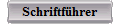Schriftf�hrer